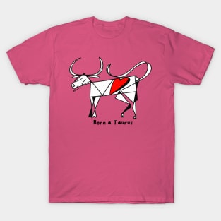 Born a Taurus by Pollux T-Shirt